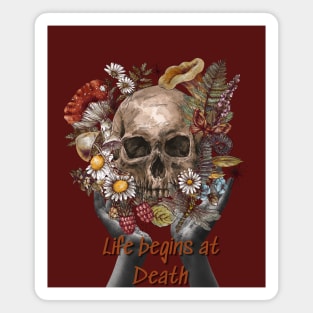 life begins at death Magnet